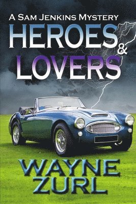 Heroes and Lovers 1