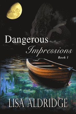 Dangerous Impressions 1