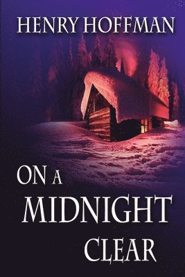 Henry Hoffman - On A Midnight Clear, Häftad