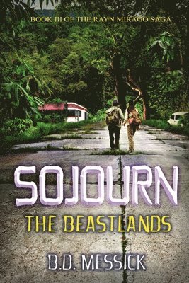 B D Messick - Sojourn, Häftad