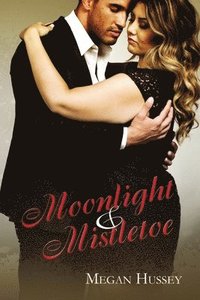 bokomslag Moonlight and Mistletoe