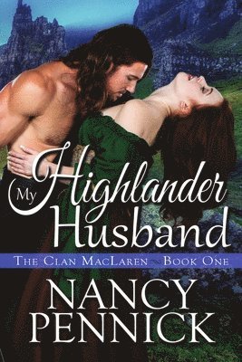 Nancy Pennick - My Highlander Husband, Häftad