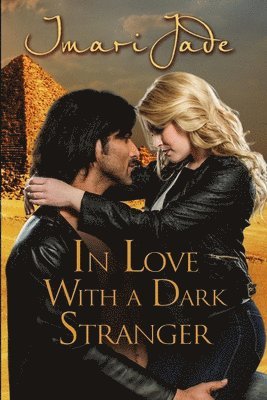 In Love with a Dark Stranger 1