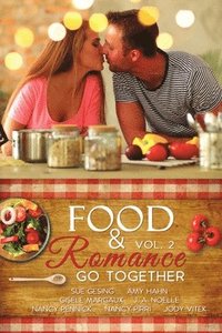 bokomslag Food & Romance Go Together, Vol. 2