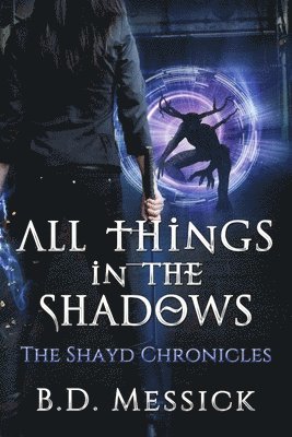 All Things in the Shadows 1