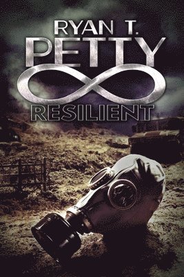 Ryan T Petty, Ryan T. Petty - Resilient, Häftad