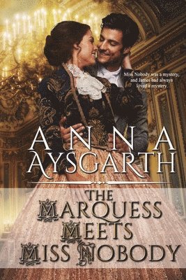Marquess Meets Miss Nobody