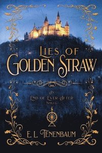 bokomslag Lies of Golden Straw