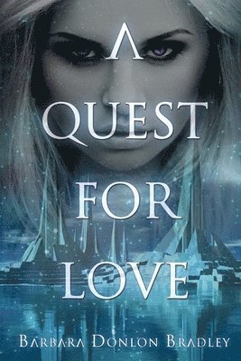 A Quest for Love 1