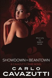 bokomslag Showdown in Beantown, A Cavazutti Crime Novel