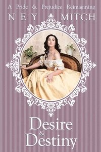 bokomslag Desire & Destiny