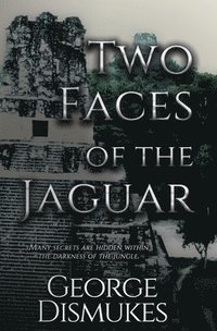bokomslag Two Faces of the Jaguar