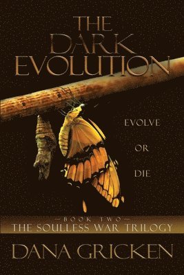 Dana Gricken - Dark Evolution, Häftad