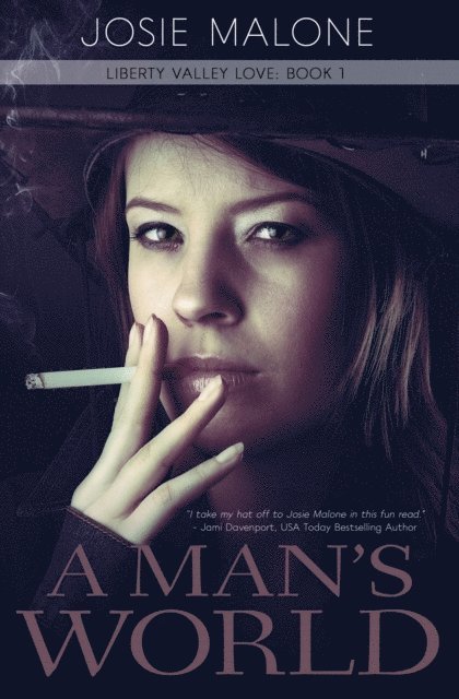 Josie Malone - Man's World, Häftad