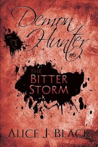 bokomslag The Bitter Storm