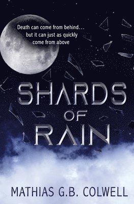 Shards of Rain 1