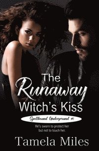 bokomslag The Runaway Witch's Kiss