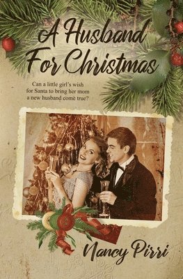 Nancy Pirri - Husband For Christmas, Häftad