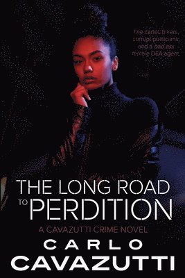 The Long Road to Perdition 1