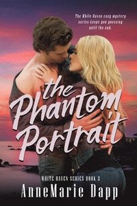 bokomslag The Phantom Portrait