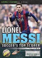 Karen Burshtein - Lionel Messi: Soccer's Top Scorer, Inbunden