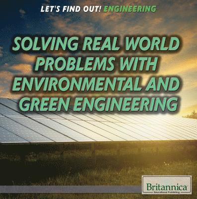 Kristi Lew - Solving Real World Problems with Environmental and Green Engineering, Inbunden