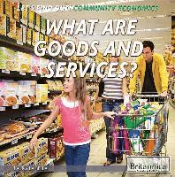 Laura La Bella - What Are Goods and Services?, Inbunden