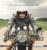 Justine Ciovacco - All about Motorcycles, Häftad
