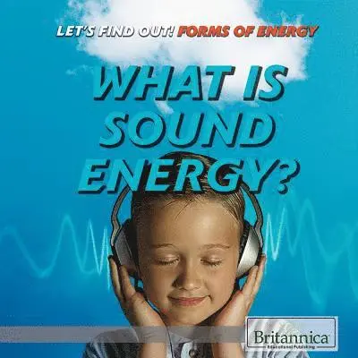 Laura Loria - What Is Sound Energy?, Inbunden. Tillgänglighet: Lägg i varukorg