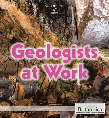 Geologists at Work 1