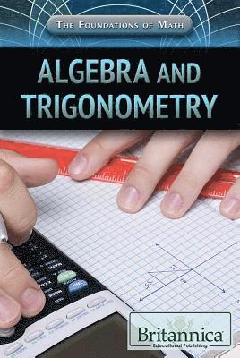 Nicholas Faulkner, William L. Hosch - Algebra and Trigonometry, Inbunden