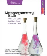 bokomslag Metaprogramming Elixir
