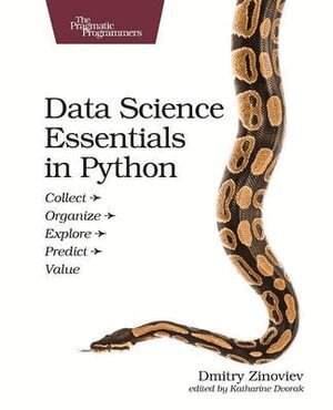 Dmitry Zinoviev - Data Science Essentials in Python, Häftad