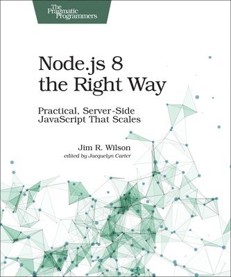 bokomslag Node.js 8 the Right Way