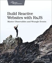 bokomslag Build Reactive Web Sites with RxJS