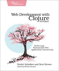 bokomslag Web Development with Clojure