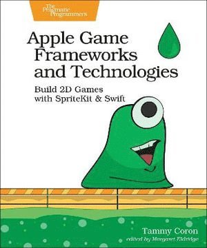 bokomslag Apple Game Frameworks and Technologies