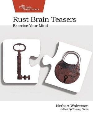 Herbert Wolverson - Rust Brain Teasers, Häftad