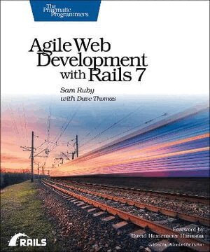 Sam Ruby - Agile Web Development with Rails 7, Häftad