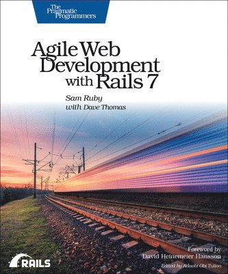 Agile Web Development with Rails 7 1