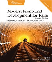 bokomslag Modern Front-End Development for Rails, Second Edition