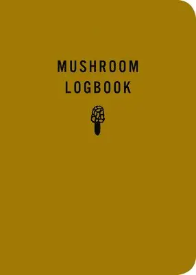 Mountaineers Books - Mushroom Logbook, Häftad. Tillgänglighet: Lägg i varukorg
