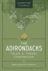 bokomslag Campfire Stories: The Adirondacks