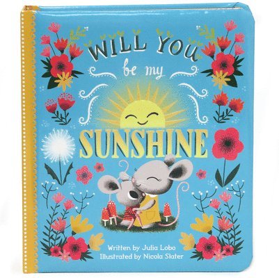 Will You Be My Sunshine 1