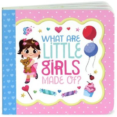 bokomslag What Are Little Girls Made of