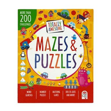 bokomslag Totally Awesome Mazes and Puzzles: More Than 200 Challenges