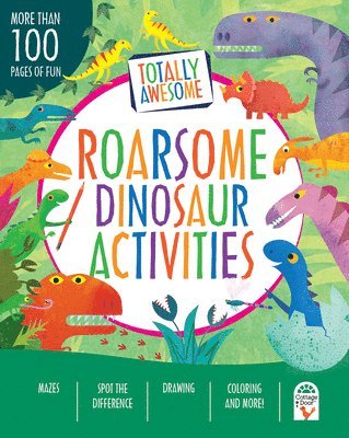 bokomslag Totally Awesome Roarsome Dinosaur Activities