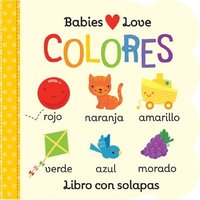 bokomslag Babies Love Colores / Babies Love Colors (Spanish Edition)