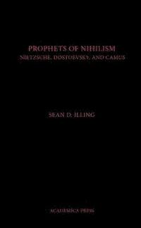 bokomslag The Prophets of Nihilism