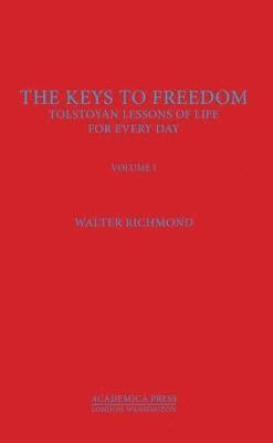 bokomslag The Keys to Freedom